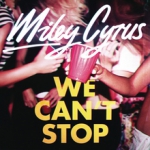 We Can`t Stop